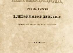 jose-zacarias-gonzalez-del-valle-de-linteret-et-lamour-pour-la-meteorologie