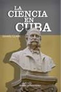 la-science-a-cuba-livre-synthese-dun-heritage