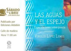 presentaran-libro-de-virgilio-lopez-lemus-en-espacio-literario