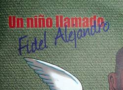 presentado-un-nino-llamado-fidel-alejandro-en-el-libro-del-mes