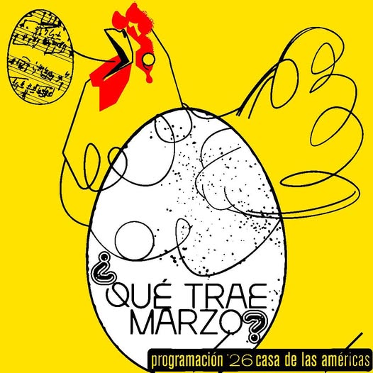 casa-de-las-americas-anuncia-programacion-para-marzo