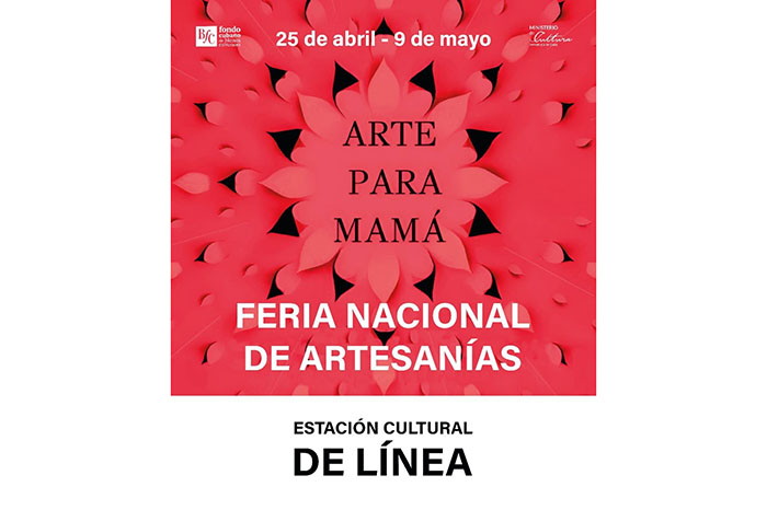 feria-cubana-arte-para-mama-celebrara-el-talento-artesanal